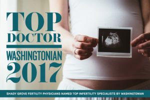 12 Shady Grove Fertility Physicians Named Washingtonian Top Docs